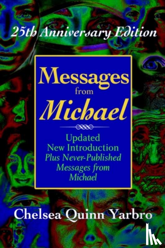 Yarbo, Chelsea Quinn - Messages From Michael