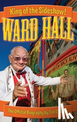 O'Brien, Tim - Ward Hall - King of the Sideshow!