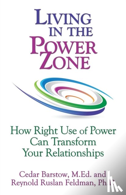 Barstow, Cedar, Feldman, Reynold Ruslan - Living in the Power Zone