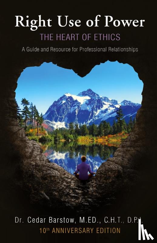 Barstow, Cedar - Right Use of Power