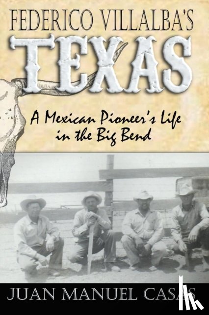 Casas, Juan Manuel - Federico Villalba's Texas