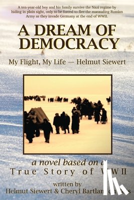 Siewert, Helmut, Du Bois, Cheryl Bartlam - A Dream of Democracy