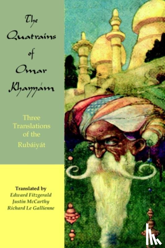 Khayyam, Omar - The Quatrains of Omar Khayyam