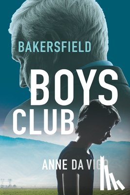 Da Vigo, Anne - Bakersfield Boys Club