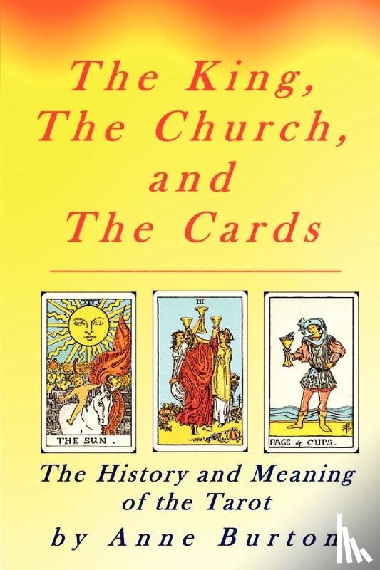 Burton, Anne - The King, The Church and The Cards