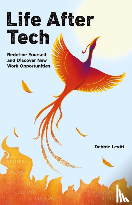 Levitt, Debbie - Life After Tech (printed by Ingram Spark)