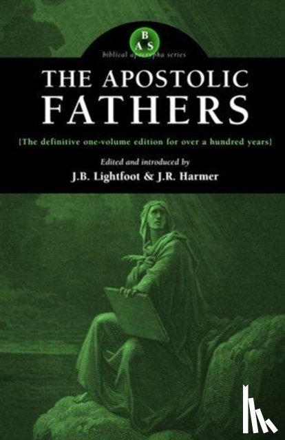  - The Apostolic Fathers