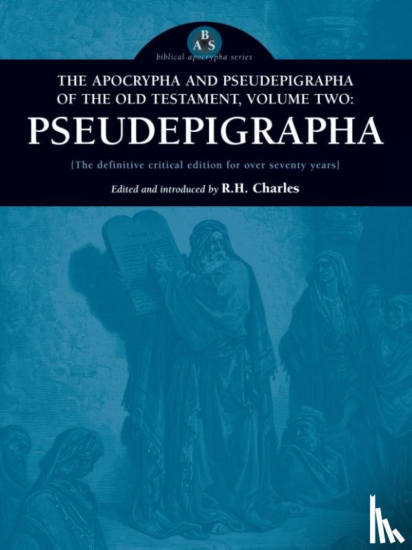  - The Apocrypha and Pseudepigrapha of the Old Testament, Volume Two
