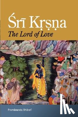 Bharati, Premananda, Premananda - Sri Krsna