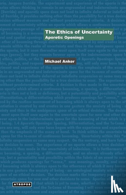 Anker, Michael - The Ethics of Uncertainty