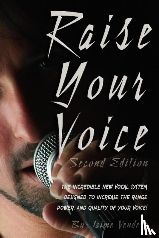 Vendera, Jaime J - Raise Your Voice 2nd Edition