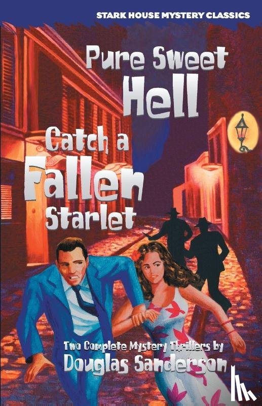 Sanderson, Douglas - Pure Sweet Hell / Catch a Fallen Starlet