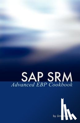 Stewart, Jim - SAP SRM Advanced EBP Cookbook