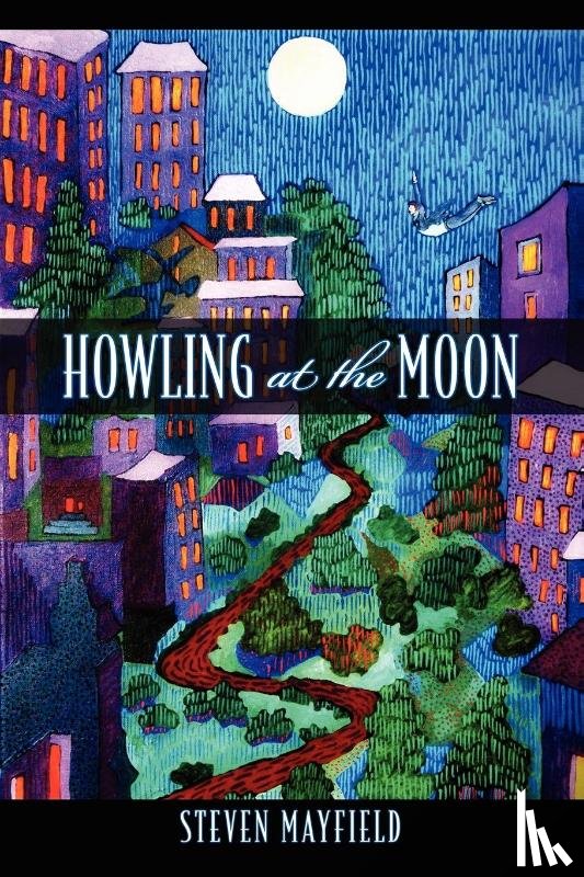 Mayfield, Steven - Howling at the Moon