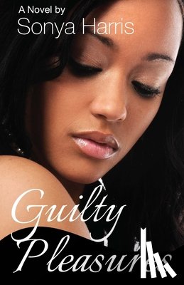 Harris, Sonya - Guilty Pleasures