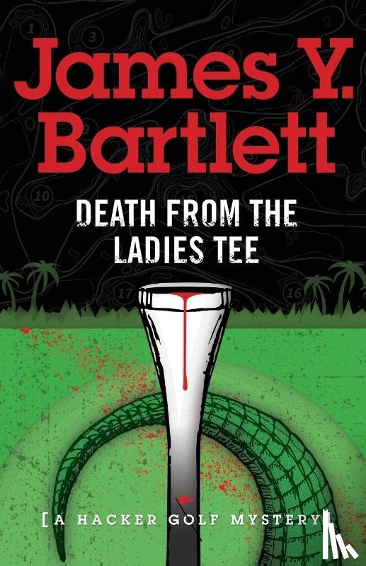 Bartlett, James Y - Death from the Ladies Tee