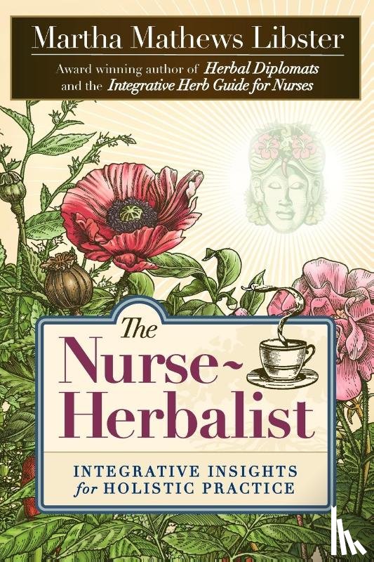 Libster, Martha Mathews - The Nurse-Herbalist