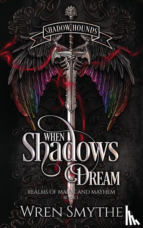 Smythe, Wren - When Shadows Dream