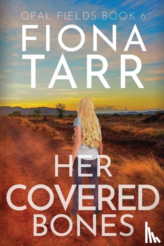 Tarr, Fiona - Her Covered Bones