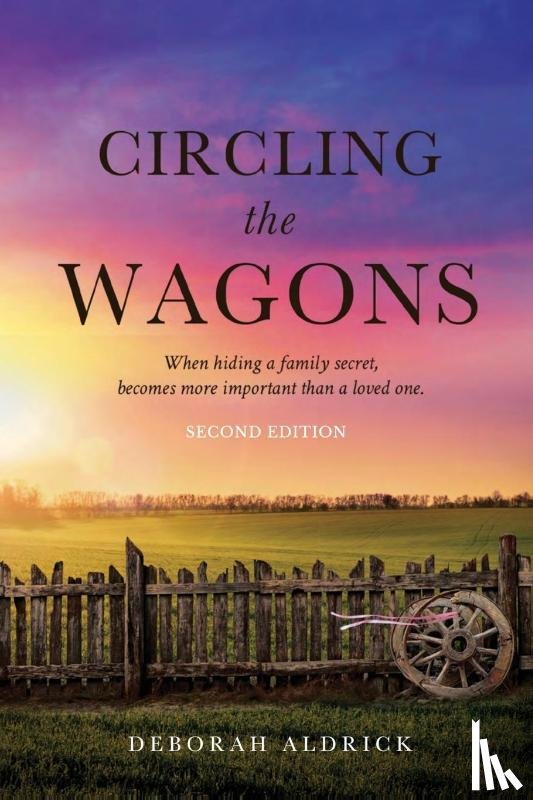 Aldrick, Deborah - Circling The Wagons