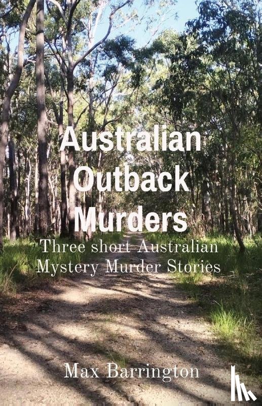 Barrington, Max - Australian Outback Murders