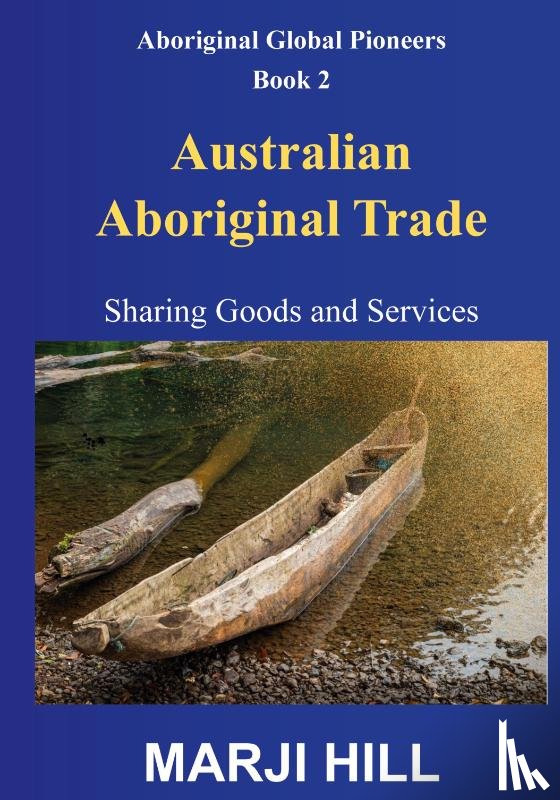 Hill, Marji - Australian Aboriginal Trade
