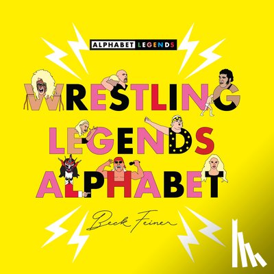 Feiner, Beck - Wrestling Legends Alphabet