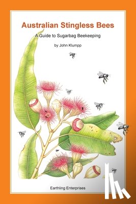 Klumpp, John - Australian Stingless Bees