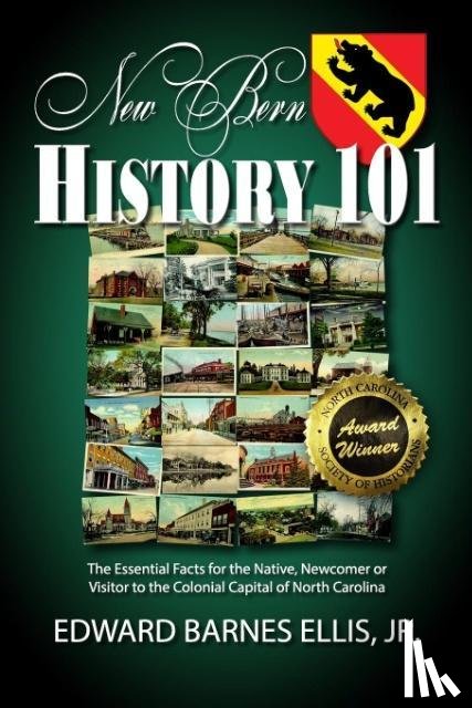 Ellis Jr, Edward Barnes - New Bern History 101