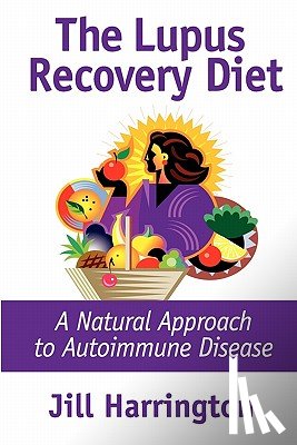 Harrington, Jill - The Lupus Recovery Diet