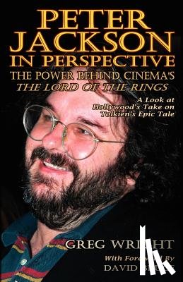 Wright, Greg - Peter Jackson in Perspective
