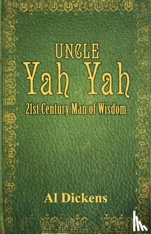 Dickens, Al - Uncle Yah Yah