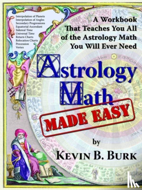 Burk, Kevin, B - Astrology Math Made Easy