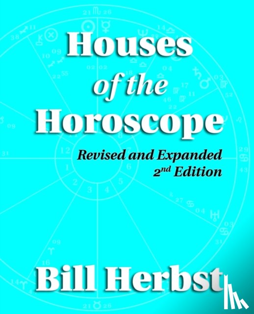 Herbst, Bill - Houses of the Horoscope