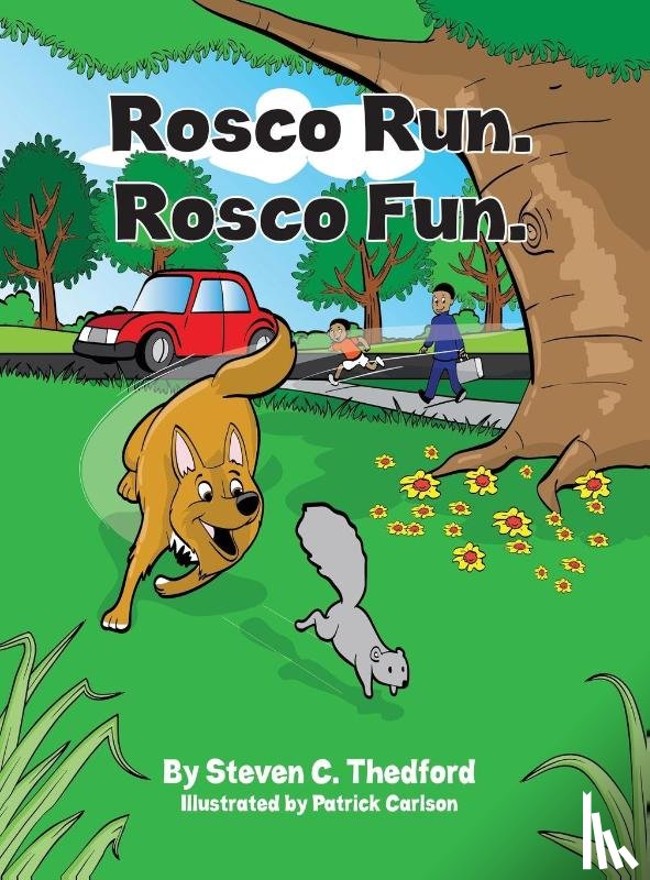 Thedford, Steven - Rosco Run. Rosco Fun