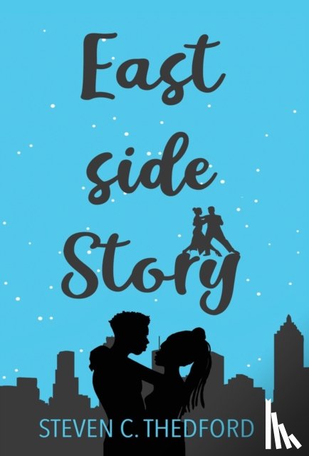 Thedford, Steven - Eastside Story