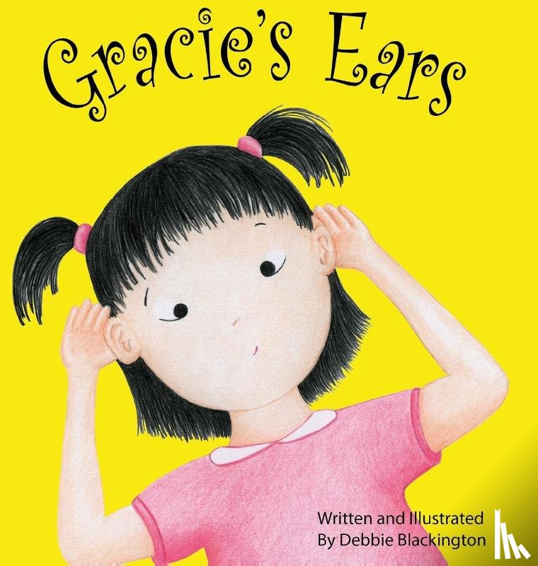Blackington, Debbie - Gracie's Ears