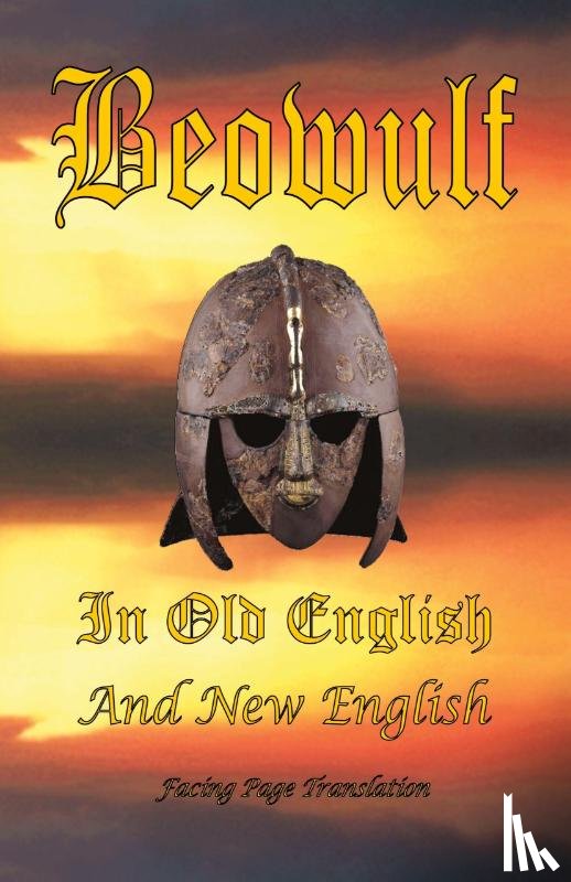  - Beowulf in Old English and New English