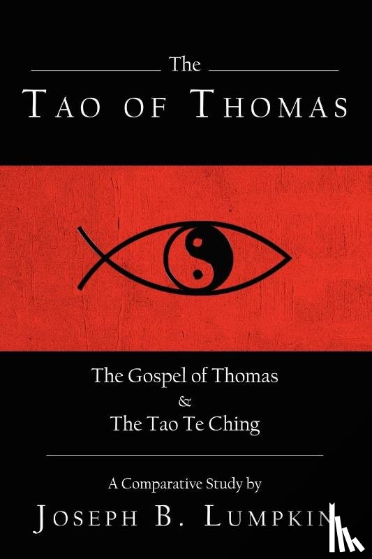 Lumpkin, Joseph - The Tao of Thomas