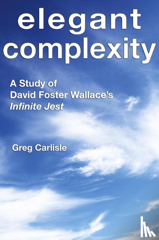 Carlisle, Greg - Elegant Complexity