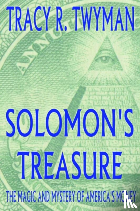 Twyman, Tracy R. - Solomon's Treasure