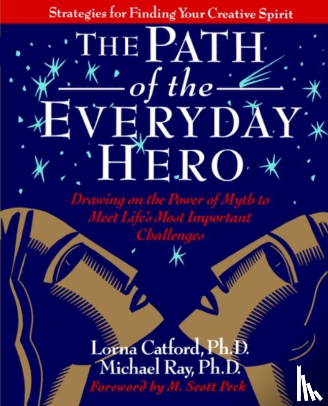 Catford, L, R, Ray, M, L - The Path of the Everyday Hero