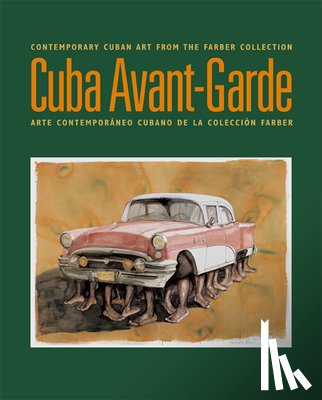 Mena, Abelardo, Mora, Magda Gonzalez, Oliver-Smith, Kerry - Cuba Avant-garde