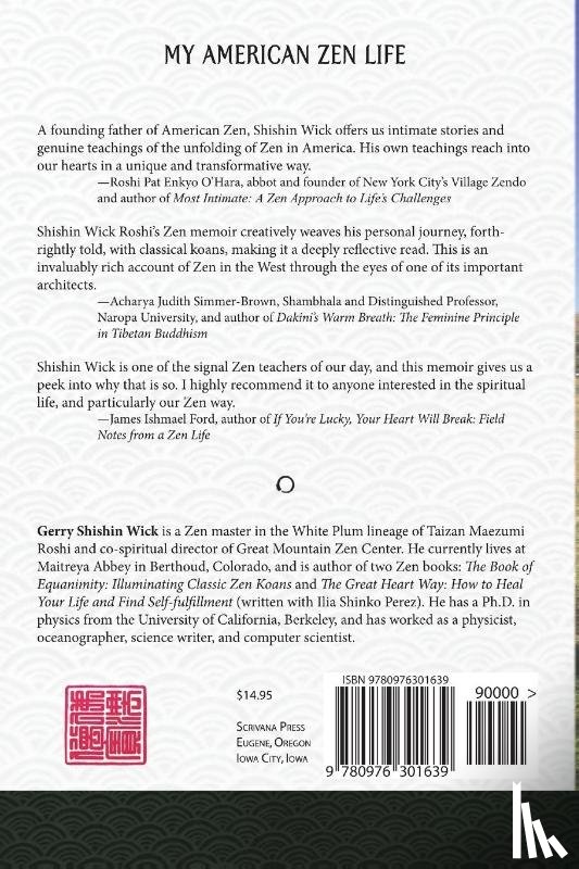 Wick, Gerry Shishin - My American Zen Life