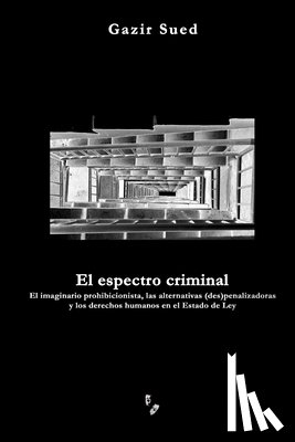 Sued, Gazir - El espectro criminal