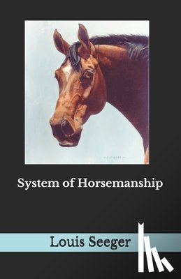 Hodges, Cynthia F. - System of Horsemanship