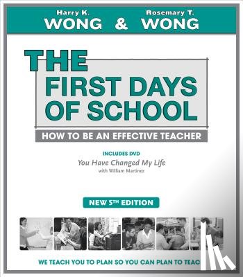Wong, Harry K., Wong, Rosemary T. - 1ST DAYS OF SCHOOL 5/E