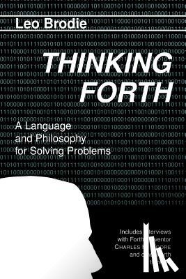 Brodie, Leo - Thinking Forth