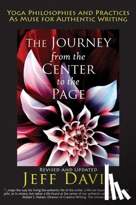 Davis, Jeff - The Journey from the Center to the Page
