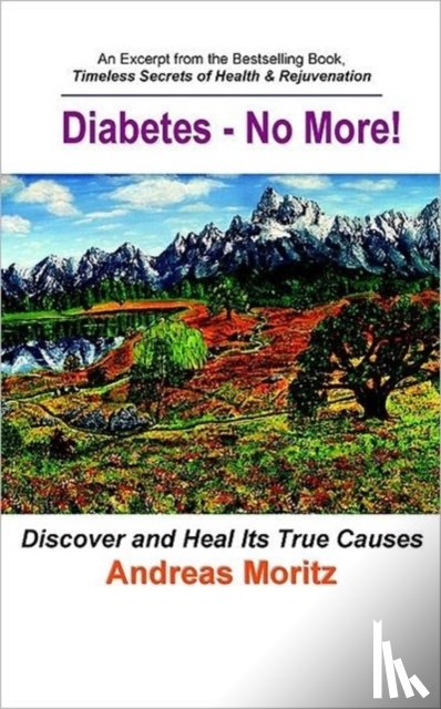 Moritz, Andreas - Diabetes - No More!